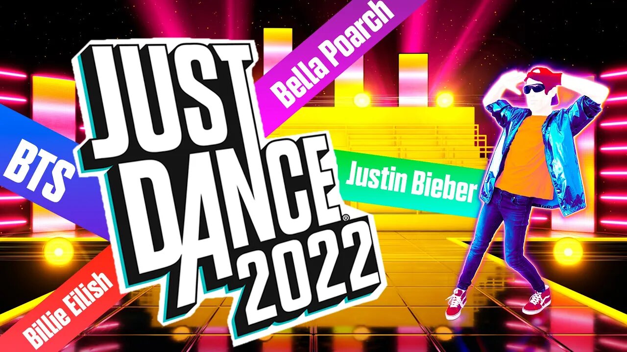 Just Dance 2022 - Full Song List