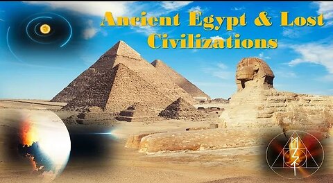 Mystery School of Truth - Matthew LaCroix: Episode 1 Ancient Egypt - Lost Civilizations