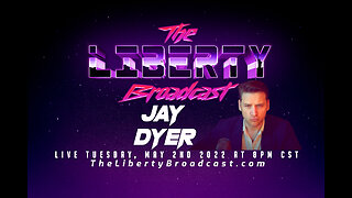 The Liberty Broadcast: Jay Dyer. Episode #78