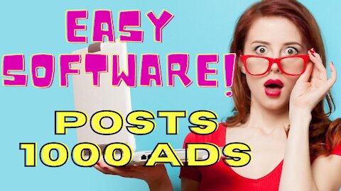 Amazingly Simple Software Posts 1000's of Ads Automatically on #1 Ranked Site
