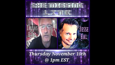 Jess Hal Missing Link Dallas Hills will be making a second appearance November 10th - 1 PM EST