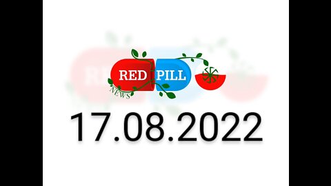 Red Pill News | Wiadomości W Czerwonej Pigułce 17.08.2022