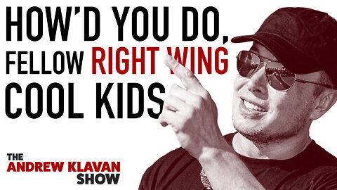 How'd You Do, Fellow Right Wing Cool Kids | Ep. 1078