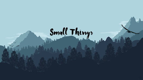 Proverbs 30:24-28 - "Small Things"