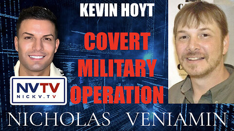 Kevin Hoyt Discusses Covert Operation with Nicholas Veniamin
