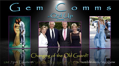GemComms w/Q'd Up: Changing of the Old Guard?