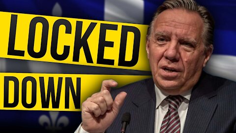 Legault LOCKS DOWN for New Years 2022