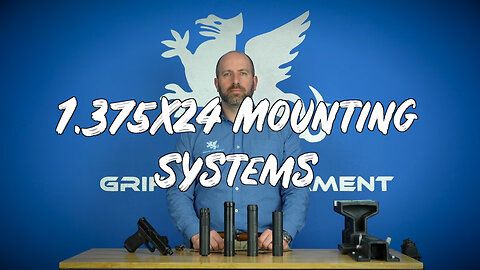 Griffin Mounting Systems for 1.375x24 Sound Suppressors