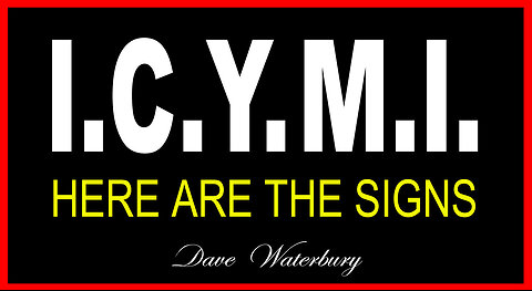 I.C.Y.M.I. - HERE ARE THE SIGNS - CONDENSED