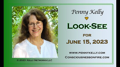 [15 JUNE 2023] 🌎 LOOK-SEE BY PENNY KELLY