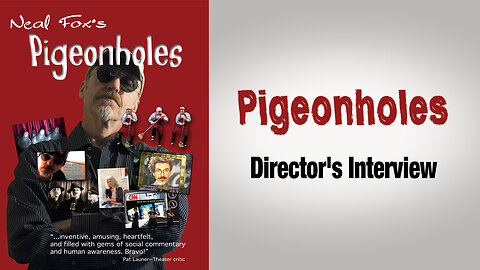 Pigeonholes — Rare Director's Interview. Never seen by the public.