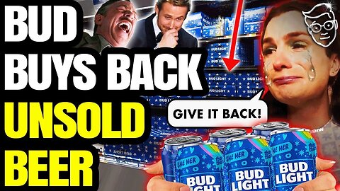 Humiliated Bud Light Forced To BUY BACK UNSOLD Beer Sitting In Stores | Anheuser-Busch Admits Defeat