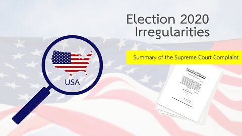 Election 2020 Irregularities: USA
