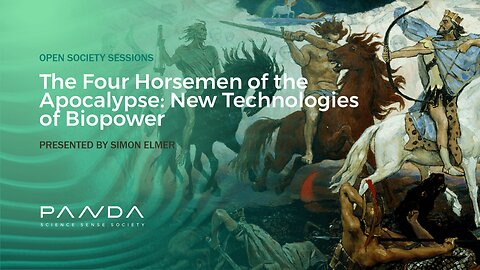 The Four Horsemen of the Apocalypse: New Technologies of Biopower | Simon Elmer