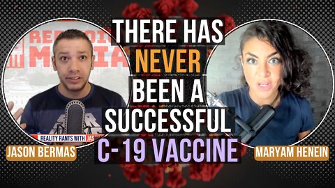 Coronavirus: There Has Never Been A Successful Vaccine | Jason Bermas With Maryam Henein