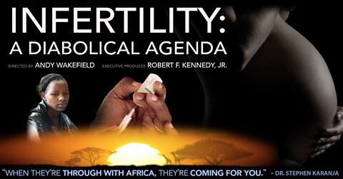 CHD Films Presents — Infertility: A Diabolical Agenda
