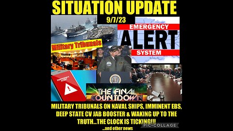 SITUATION UPDATE 9/7/23