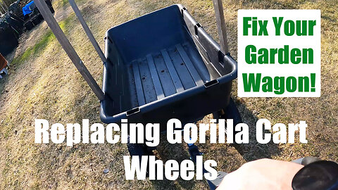 How To Replace Your Gorilla/Garden Cart Wheels In 5 Minutes!