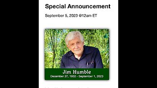 Jim Humble Story 1933 - 2023: Remembering Jim Humble’s Words & Discovery