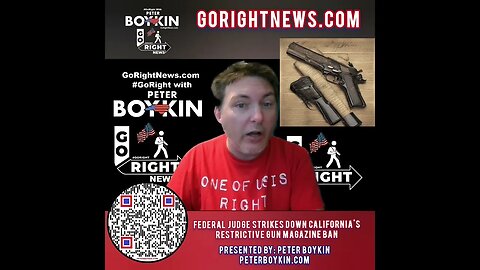 Federal Judge Strikes Down California's Restrictive Gun Magazine Ban