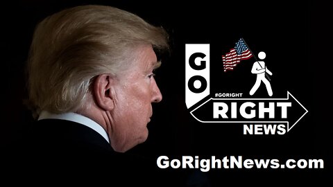 Go Right News Hour Part 1 - Week of March 13th 2022 Edition