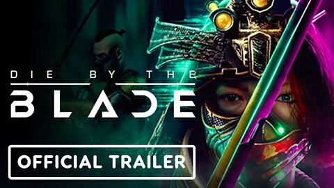 Die by the Blade - Official Release Date Reveal Trailer