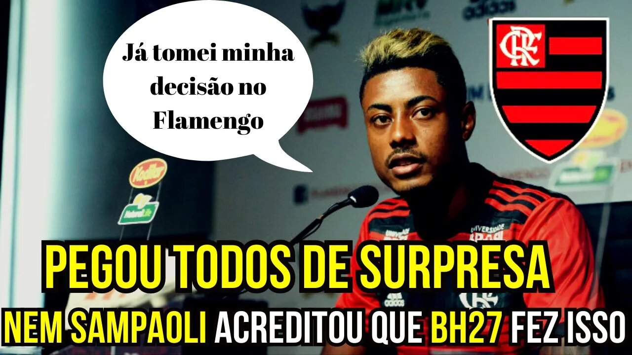 Pegou Todos De Surpresa Bruno Henrique Toma DecisÃo No Flamengo