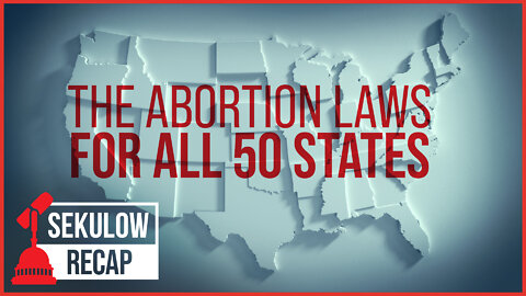 These Are the Abortion Laws For All 50 States