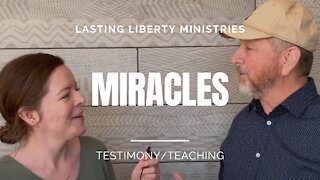 Miracles (Teaching/Testimony)