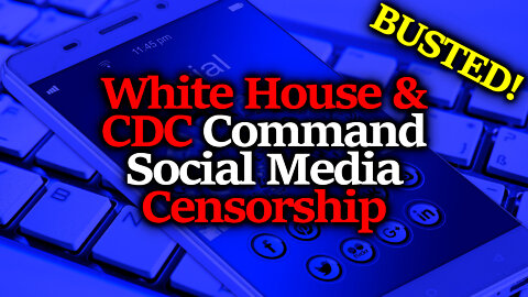 COMPLIANCE NEEDS SILENCE: White House/ CDC BUSTED Systematically Violating 1st Amendment