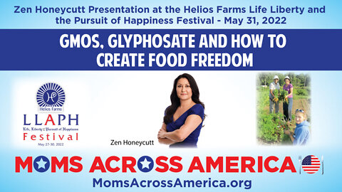GMOs, Glyphosate and how to Create Food Freedom