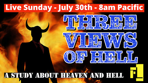 50 – Three Views of Hell