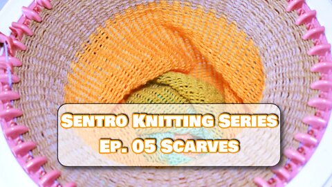 How to Knit a Scarf on the Sentro Knitting Loom Machine