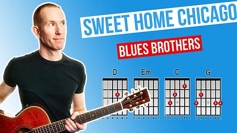 Sweet Home Chicago ★ Blues Brothers ★ Acoustic Guitar Lesson [with PDF]
