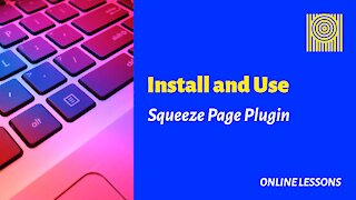 Install and Use Squeeze Page Plugin