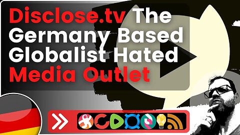 Disclose TV A German Based Counter Culture News Outlet That Has Be Labelled A Misinformation Source