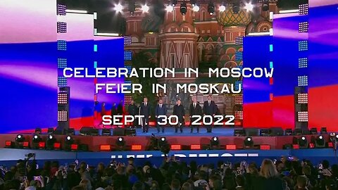 September 30, 2022 🇷🇺 Celebration in Moscow... Feier in Moskau... Празднование в Москве с Владимиром Путиным