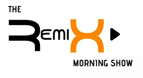 RemiX Morning Show | May