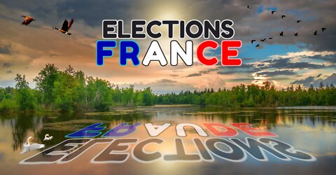 ELECTIONS FRANCE 2022, GROSSE MAGOUILLE!!