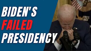 Biden's Failed Presidency