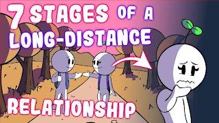 7 Stages of a Long Distance Love Relationship