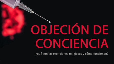 Objeción de conciencia (exención religiosa contra la vacuna)