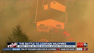 The battle contain wildfires continue across three states