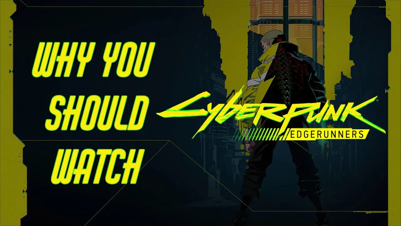 Watch Cyberpunk: Edgerunners
