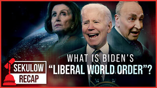 What is Biden’s “Liberal World Order”?
