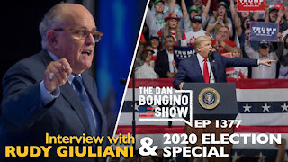 Ep. 1377 Interview With Rudy Giuliani & 2020 Election Special - The Dan Bongino Show