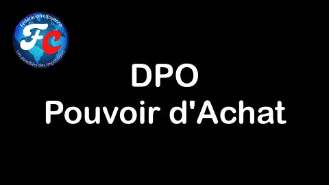 DPO - Le pouvoir d'achat
