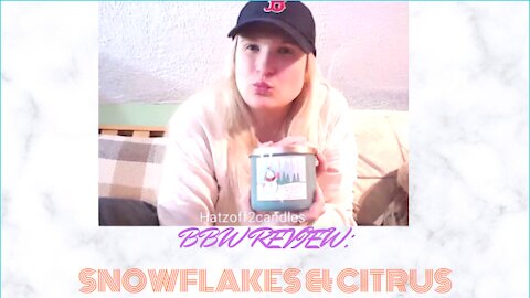 Bath & Body Works Snowflakes & Citrus Candle Review I The Candle Queen #bathandbodyworks #candles