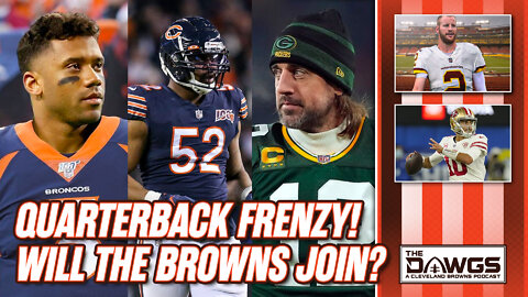 Quarterback Frenzy! Will the Browns Make a Move?