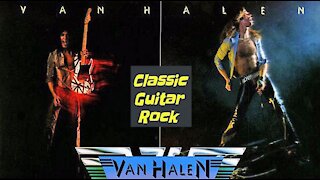 Classic Album Review: Van Halen - Van Halen